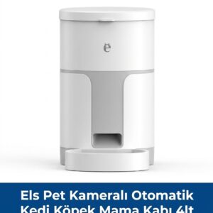 ELS Pet Kameralı Otomatik Kedi ve Köpek Mama Kabı 4 Lt Wi-Fi Kontrollü Akıllı Mama Besleyici (ELS-CPF)